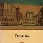 Theatra. Teatri del mondo antico
