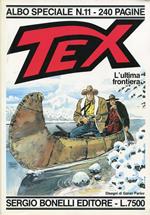 Tex. L'Ultima Frontiera (Albo Speciale N.11)