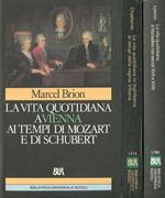 La vita quotidiana a Vienna a i tempi di Mozart e di Schubert