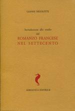 Introduzione allo studio del romanzo francese nel Settecento