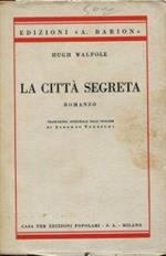 La città segreta. Romanzo