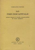 Lo pseudocapitale moderno strumento di dominio economico-politico del mondo capitalistico