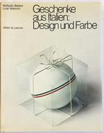 Geschenke aus italien: Design und Farbe