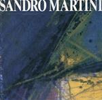 Sandro Martini. L'arte della fuga