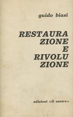 Restaurazione e rivoluzione