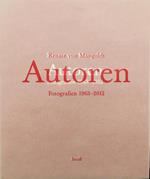 Autoren: Fotografien 1963-2012