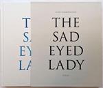 The Sad Eyed Lady