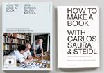 How to Make a Book with Carlos Saura & Steidl