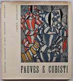 Fauves e Cubisti