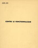 Contre le Fonctionnalisme