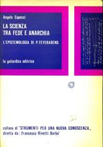 La scienza tra fede e anarchia