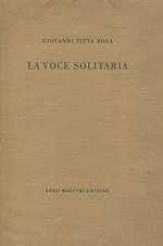 La voce solitaria