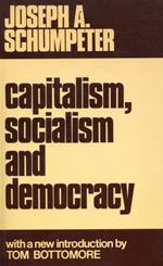 Capitalism, Socialism and Democracy