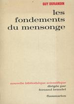 Les fondements du mensonge