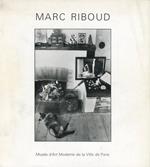 Marc Riboud. Photo choisies 1953-1985