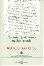 Novissimi (e dintorni) tra due sponde. Numero 50, anno XXI, 2013