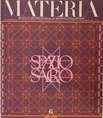 Materia. 1° Quadrimestre 1991. N. 6. Lo spazio sacro. Sacred Space