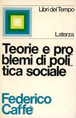 Teorie e problemi di politica sociale