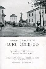 Mostra personale di Luigi Schingo