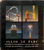 Julio Le Parc. Experiencias Retrospectiva