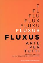 Fluxus. Arte per tutti