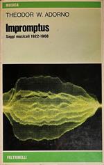 Impromptus - Saggi musicali 1922 - 1968