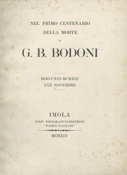 Nel primo centenario della morte di G. B. Bodoni MDCCCXIII-MCMXIII XXX novembre - copertina