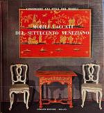 Mobili laccati del Settecento veneziano (Secondo volume)