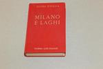 Milano e laghi - Compreso il Canton Ticino