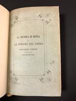 Dandolo Tullio C. La signora di Monza e le streghe del Tirolo. Processi famosi del secolo decimo settimo per la prima volta cavati dalle filze originali. Ditta Boniardi-Pogliani di Ermenegildo Besozzi, Milano, 1855