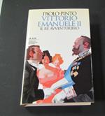 Vittorio Emanuele II. Mondadori. 1995 - I