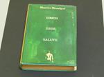 Mességué Maurice. Uomini, erbe, salute. Mondadori. 1971 - II