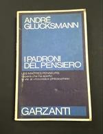 I padroni del pensiero. Garzanti. 1977-I