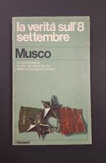 La verità sull'8 settembre. Garzanti. 1976 - I