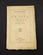 La vita. Le Monnier. 1934