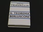 Il teorema Berlusconi. Piemme. 2004 - I