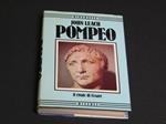 Pompeo. Rizzoli. 1983 - I