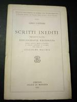 Scritti inediti. Felice Le Monnier. 1957