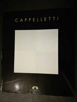 Cappelletti. Galleria civica di arte contemporanea. 1994