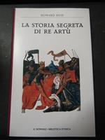 Reid Howard. La storia segreta di re Artù. Il giornale. 2003