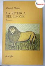 Hoban Russell, La ricerca del leone, Adelphi, 1976