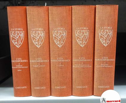Tranfaglia, Nicola. , Firpo, Massimo. La storia : i grandi problemi dell'età contemporanea 5 volumi. Milano Garzanti, 1993 - copertina