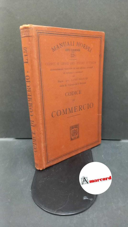 Italia. Codice di commercio Milano U. Hoepli, 1906 - copertina