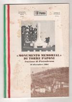 Monumento memorial di Torre Paponi, frazione di Pietra Bruna 16 dicembre 1984
