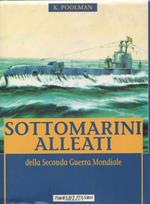 Sottomarini alleati della Seconda Guerra Mondiale. Kenneth Poolman