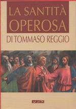 La santità operosa - Reggio, Tommaso