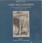 L' arte della seduzione - Patrizia Carrano