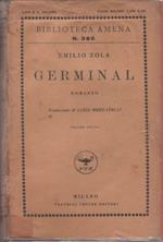 Germinal. Zola Emilio. Frattelli Treves 1927