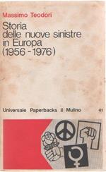 Storia delle nuove sinistre in Europa. Massimo Teodori