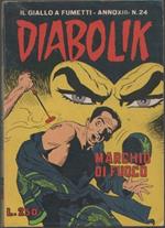 Diabolik. Marchio di fuoco. Anno XIII. n. 24